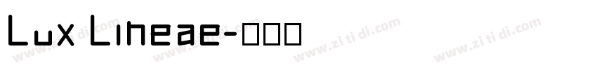 Lux Lineae字体转换